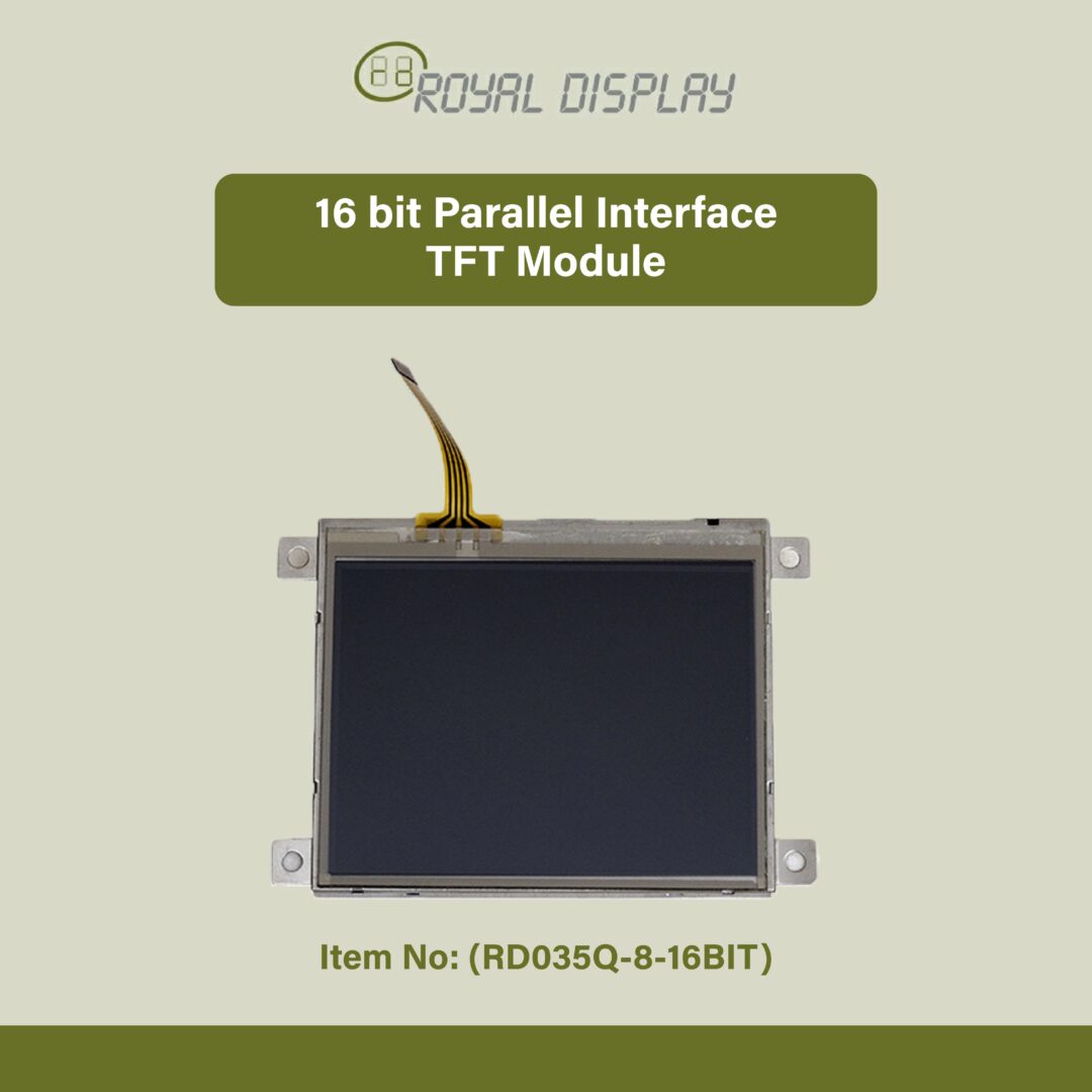 3.5’’ 16 bit Parallel Interface TFT LCD Display Module (RD035Q-8-16 BIT)