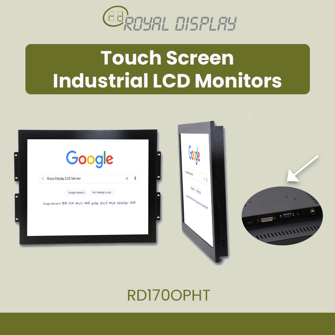 RD170OPHT | 17'' Touchscreen Industrial LCD Monitors| Royal Display