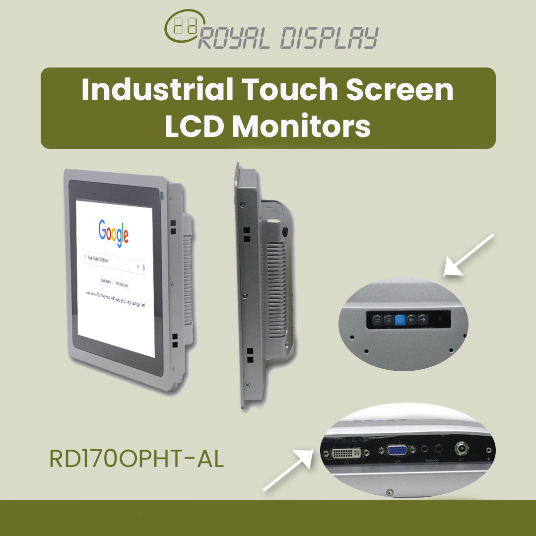 RD170OPHT-AL | 17’’ Touchscreen Industrial LCD Monitor Aluminium Body | Royal Display
